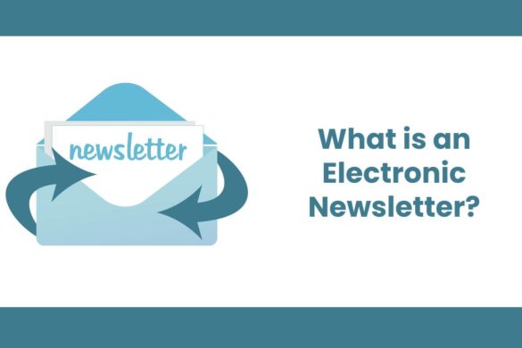 What is an Electronic Newsletter?