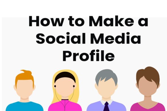 How to Make a Social Media Profile