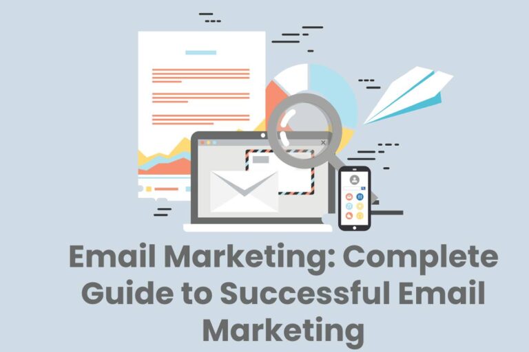 Email Marketing: Complete Guide to Successful Email Marketing