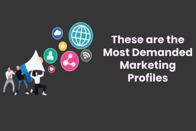 These are the Most Demanded Marketing Profiles