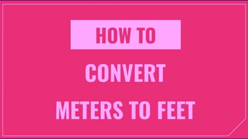 The Conversion of 1.92 Meters to Feet and Inches Step by Step