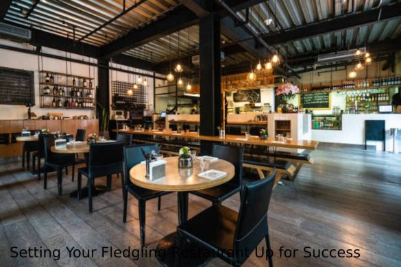 Setting Your Fledgling Restaurant Up for Success