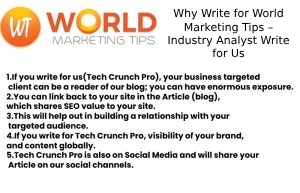 Why Write for World Marketing Tips – Industry Analyst Write for Us