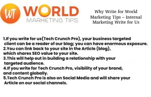 Why Write for World Marketing Tips – Internal Marketing Write for Us