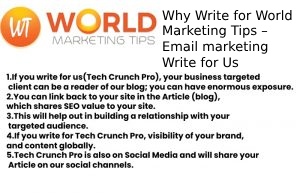 Why Write for World Marketing Tips – Email marketing Write for Us