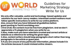 Guidelines for Marketing Strategy Write for Us