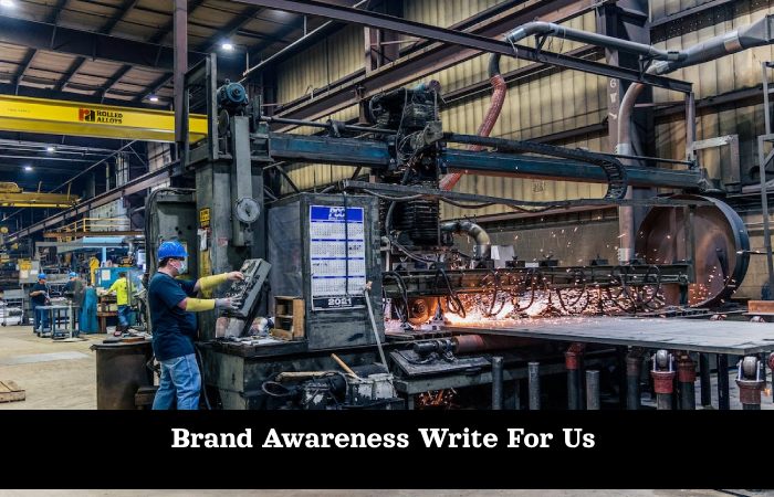 Brand Awareness Write For Us