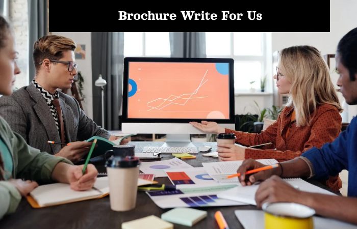 Brochure Write For Us