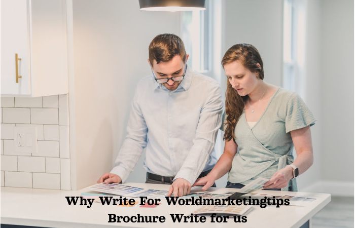 Why Write For Worldmarketingtips Brochure Write for us