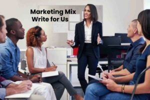 Marketing mix Write for Us